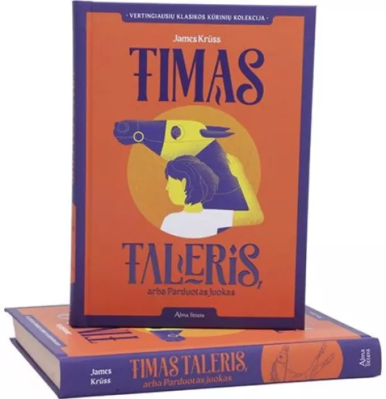 Timas Taleris arba parduotas juokas - James Kruss, knyga