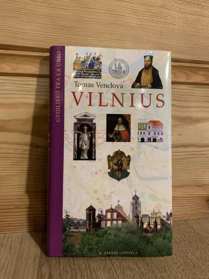 Vilnius. Gvildlibro tra la urbo