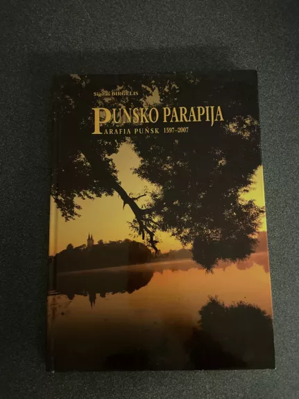 Punsko parapija - Sigitas Birgelis, knyga