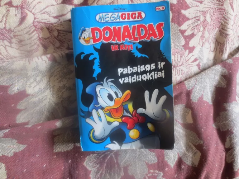 Megagiga Nr. 9. Donaldas ir kiti. Pabaisos ir vaiduokliai - Walt Disney, knyga 1