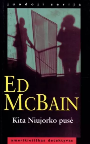 Kita Niujorko pusė - Ed McBain, knyga