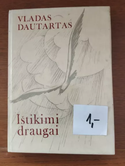 Ištikimi draugai - Vladas Dautartas, knyga