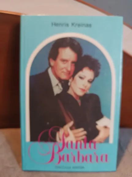 Santa Barbara (III dalis)