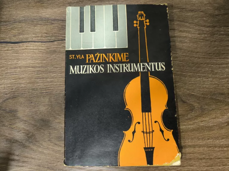 Pažinkime muzikos instrumentus - Stasys Yla, knyga