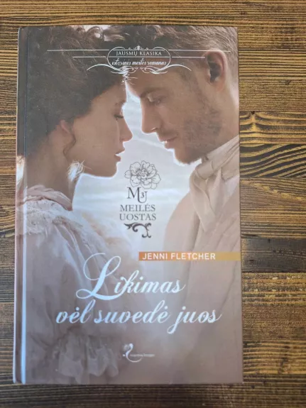 Likimas vėl suvedė juos