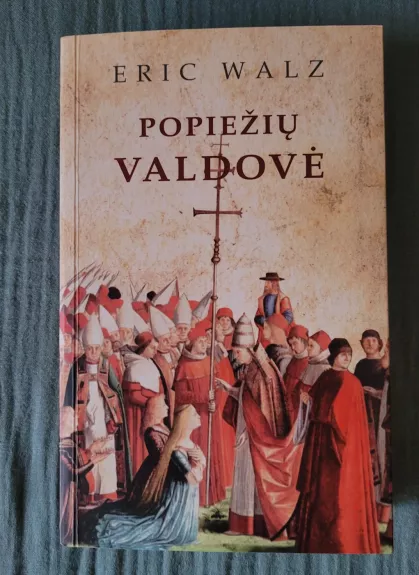 Popiežių valdovė - Eric Walz, knyga