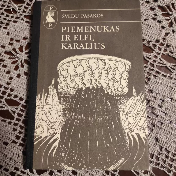 Piemenukas ir elfų karalius. Švedų pasakos