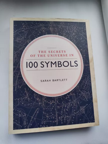 Secrets of the Universe in 100 Symbols - Sarah Bartlett, knyga