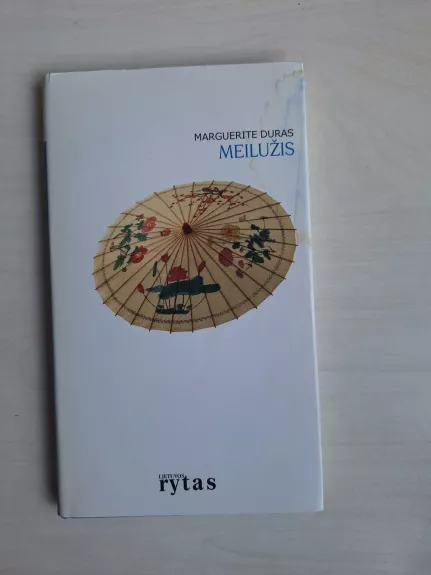 Meilužis - Marguerite Duras, knyga 1