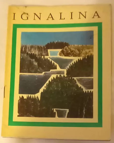 Ignalina - Liongina Daktaraitytė, knyga