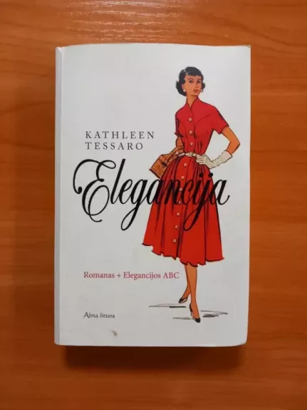 Elegancija - Kathleen Tessaro, knyga 1