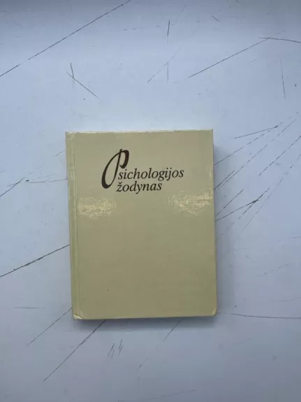 Psichologijos žodynas - Autorių Kolektyvas, knyga