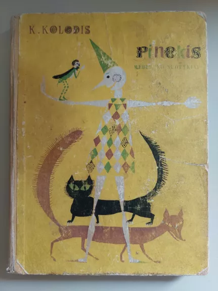 Pinokis. Medinuko nuotykiai - Karlas Kolodis, knyga