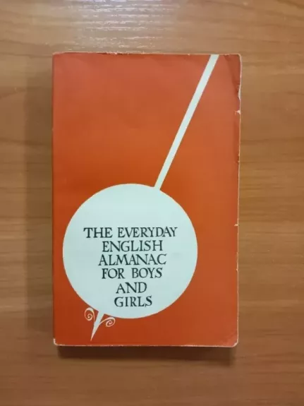The Everyday English Almanac for Boys and Girls