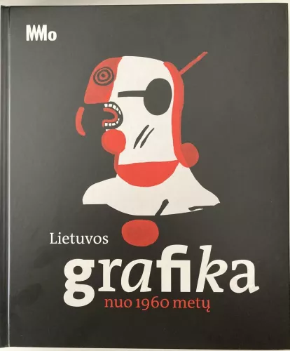 Lietuvos grafika nuo 1960 metų - Erika Grigoravičienė, knyga