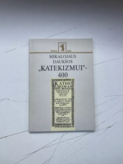 Mikalojaus Daukšos "Katekizmui" - 400