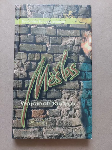 Mėšlas - Wojciech Kuczok, knyga