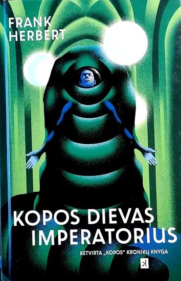 Kopos Dievas Imperatorius (Ketvirta „Kopa“ kronikų knyga)