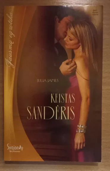 Keistas sanderis - Julia James, knyga