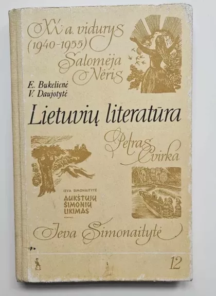 Lietuvių literatūra. XX a. vidurys (1940-1955)