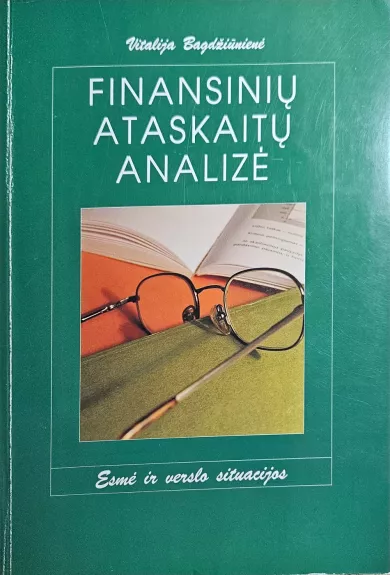 Finansinių ataskaitų analizė - Vitalija Bagdžiūnienė, knyga