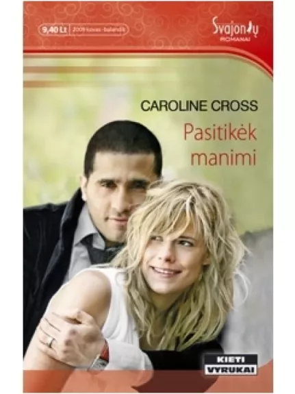 Pasitikėk manimi - Caroline Cross, knyga