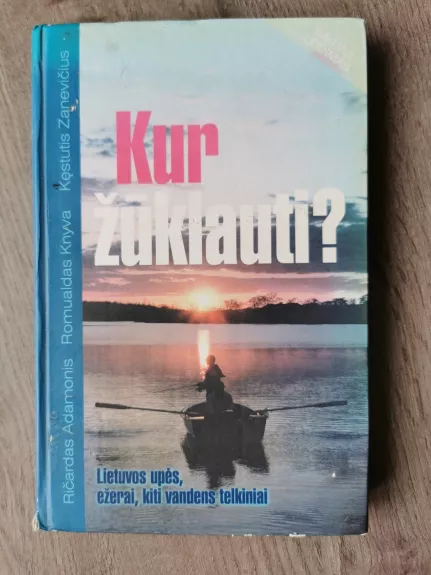 Kur žūklauti? Naujas leidimas