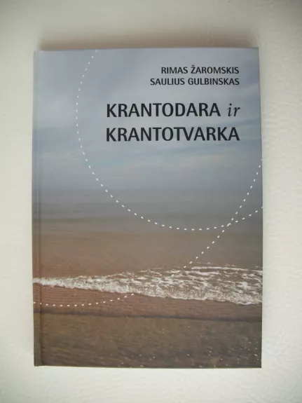 Krantodara ir krantotvarka - Autorių Kolektyvas, knyga 1