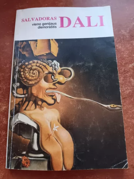 Vieno genijaus dienoraštis - Salvadoras Dali, knyga