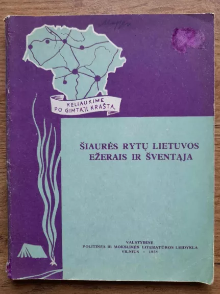 Šiaurės rytų Lietuvos ežerais ir Šventąja - J. Obelienius, knyga