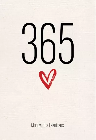 365 priežastys mylėti - Mantvydas Leknickas, knyga