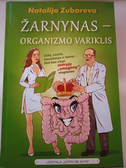 Žarnynas - organizmo variklis - Natalija Zubareva, knyga