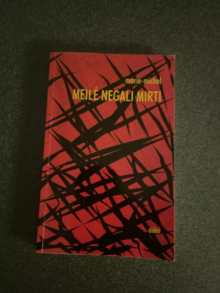 Meilė negali mirti - Autorių Kolektyvas, knyga