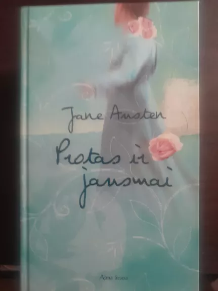 Protas ir jausmai - Jane Austen, knyga