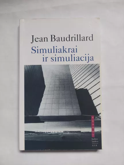 Simuliakrai ir simuliacija - Jean Baudrillard, knyga