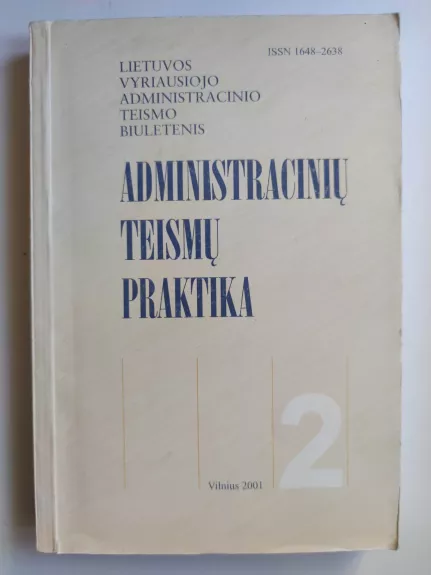 Administracinių teismų praktika ( 2 numeris )