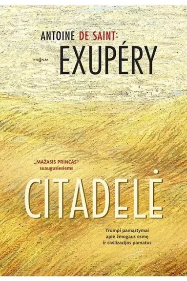Citadelė - Antoine de Saint-Exupéry, knyga
