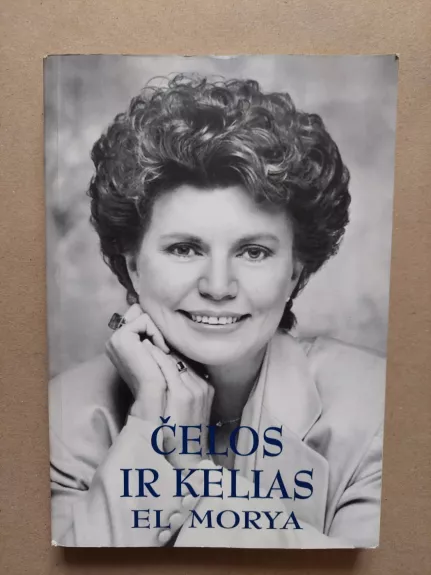 Čelos ir Kelias