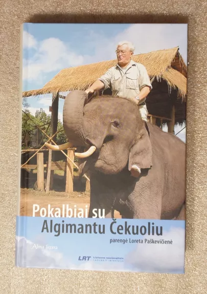 Pokalbiai su Algimantu Čekuoliu