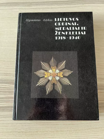 Lietuvos ordinai, medaliai ir ženkleliai 1918-1940