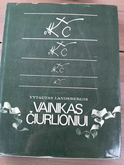 Vainikas Čiurlioniui - Vytautas Landsbergis, knyga 1