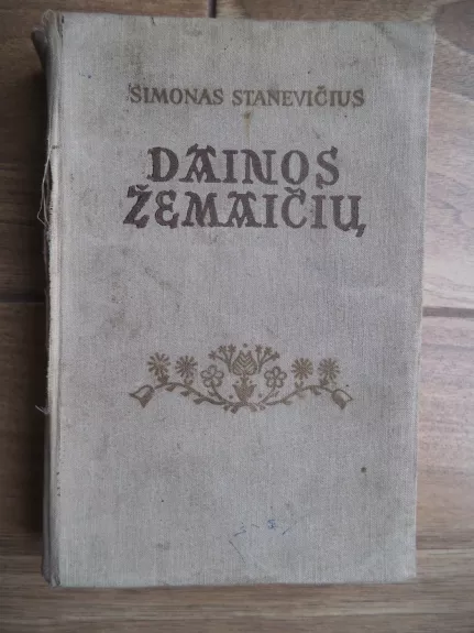 Dainos žemaičių - Simonas Stanevičius, knyga 1