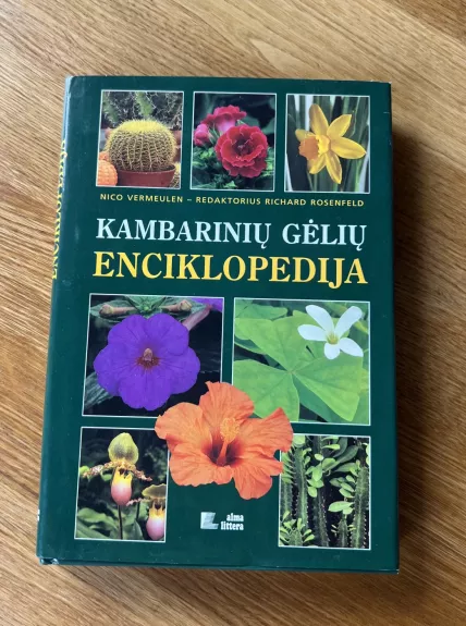 Kambarinių gėlių enciklopedija - Nico Vermeulen, knyga 1