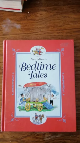 Five minutes bedtime tales - Įvairių autorių, knyga
