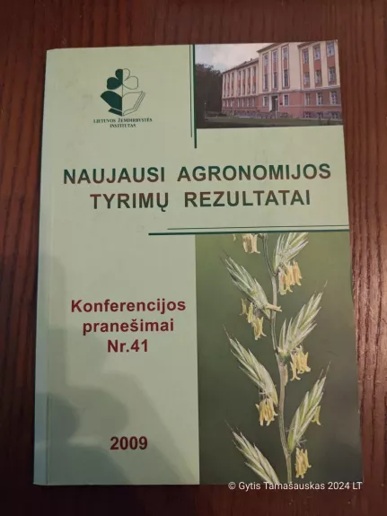 Naujausi agronomijos tyrimų rezultatai - Grupė autorių, knyga