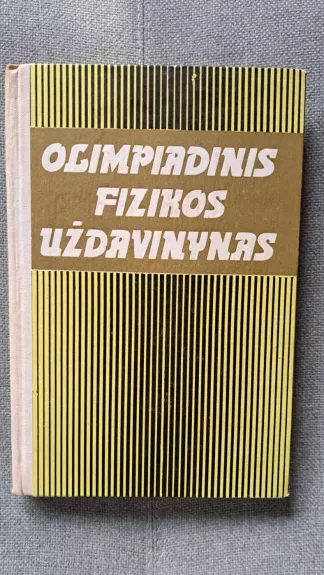 Olimpiadinis fizikos uždavinynas