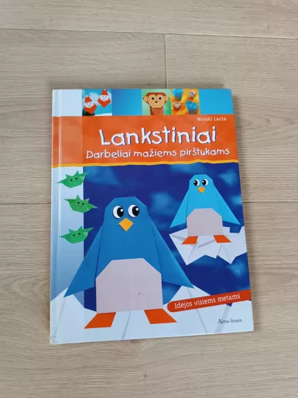 Lankstiniai. Darbeliai mažiems pirštukams - Miyuki Lacza, knyga