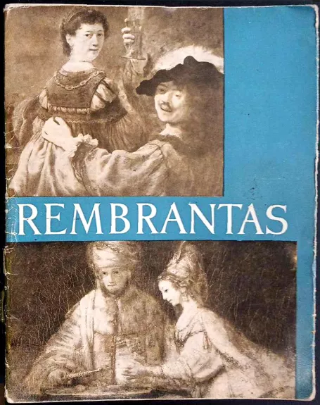 Rembrantas - Autorių Kolektyvas, knyga 1