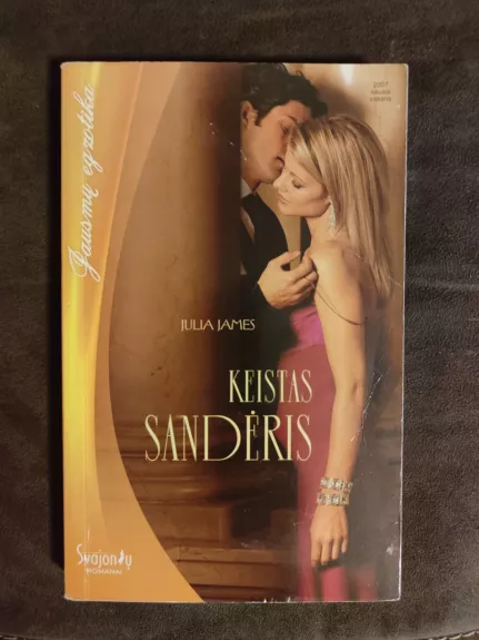 Keistas sanderis - Julia James, knyga 1