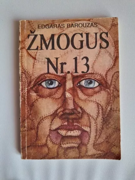 Žmogus Nr. 13 - Edgaras Barouzas, knyga